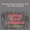 Robert Gladitz - Awesome People Conference 2016 - Die Aufzeichnungen