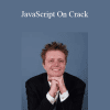 Robert Plank - JavaScript On Crack