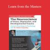 [Download Now] Robert Sapolsky - Learn from the Masters: The Neuroscience of Stress