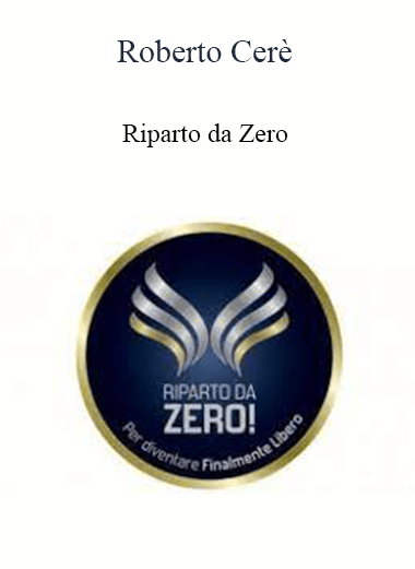 Roberto Cerè - Riparto Da Zero