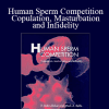 Robin Baker - Human Sperm Competition: Copulation