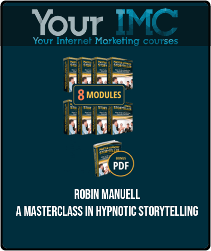 [Download Now] Robin Manuell - A Masterclass in Hypnotic Storytelling