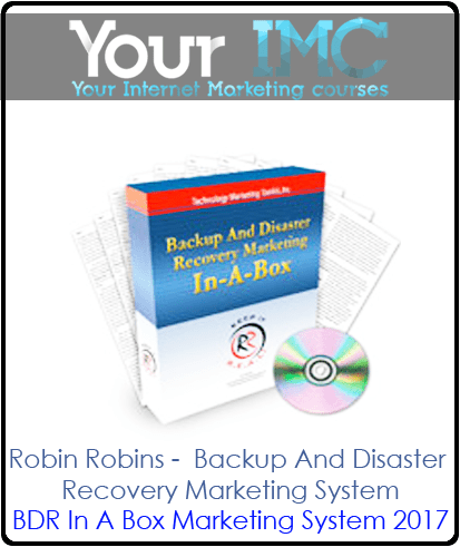 [Download Now] Robin Robins - Backup And Disaster Recovery Marketing System 2017