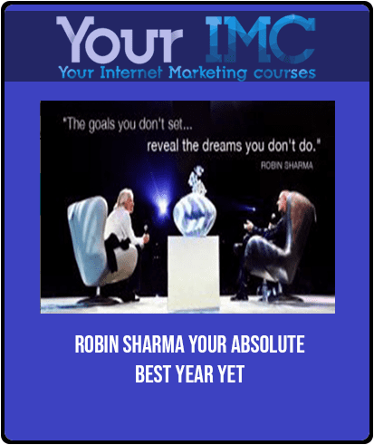 Robin Sharma - Your Absolute Best Year Yet
