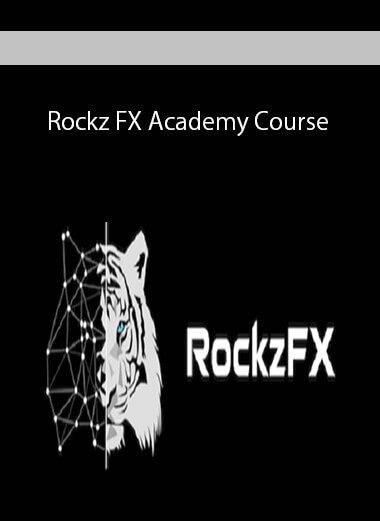 [Download Now] Rockz FX Academy Course
