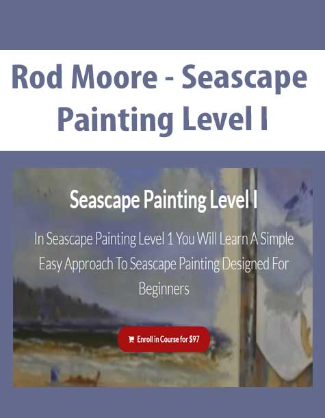 [Download Now] Rod Moore - Seascape Painting Level I
