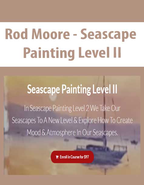 [Download Now] Rod Moore - Seascape Painting Level II