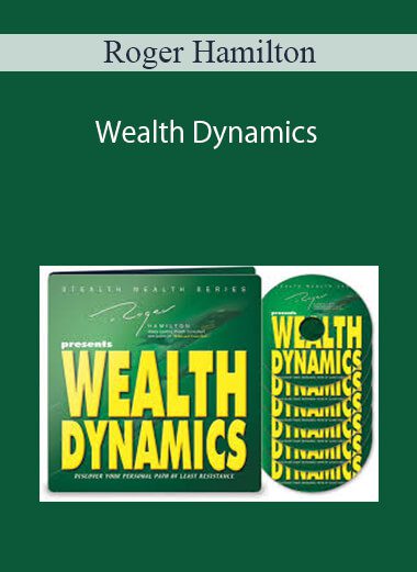 Roger Hamilton - Wealth Dynamics
