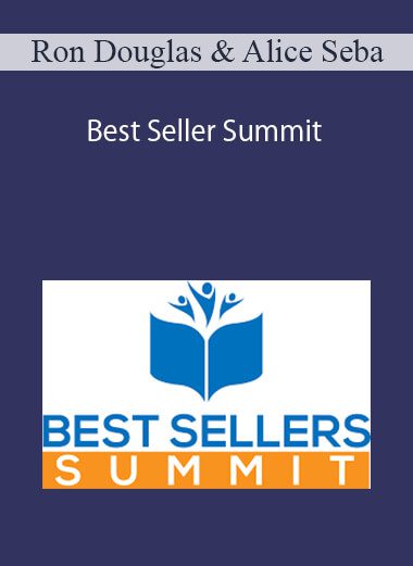 Ron Douglas & Alice Seba - Best Seller Summit