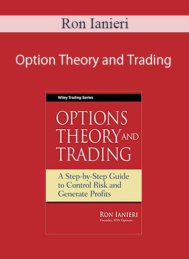 Ron Ianieri - Option Theory and Trading