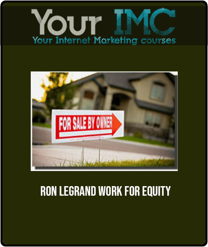[Download Now] Ron Legrand - Work for Equity