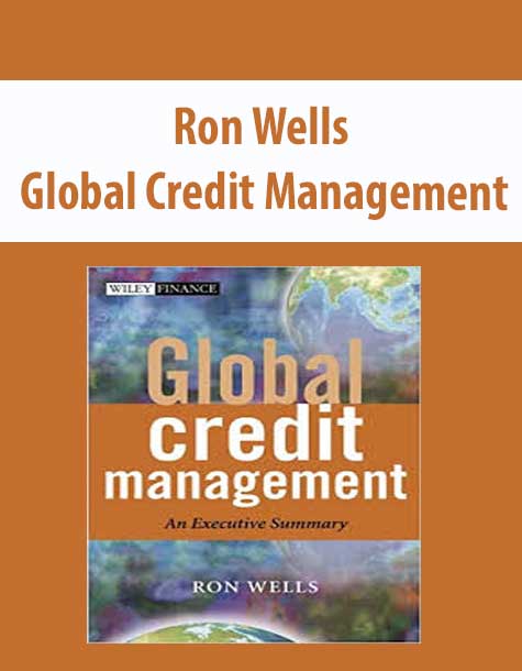 Ron Wells – Global Credit Management