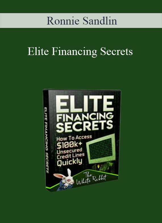 [Download Now] Ronnie Sandlin - Elite Financing Secrets