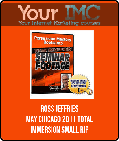 Ross Jeffries - May Chicago 2011 Total Immersion Small RIP