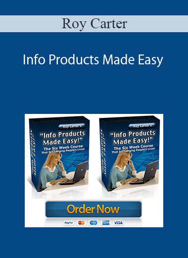 Roy Carter - Info Products Made Easy