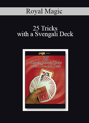 Royal Magic - 25 Tricks with a Svengali Deck