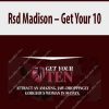 Rsd Madison – Get Your 10