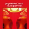 [Download Now] Rudy Hunter - [ETA] Energetic Throat [Chakra] Activation