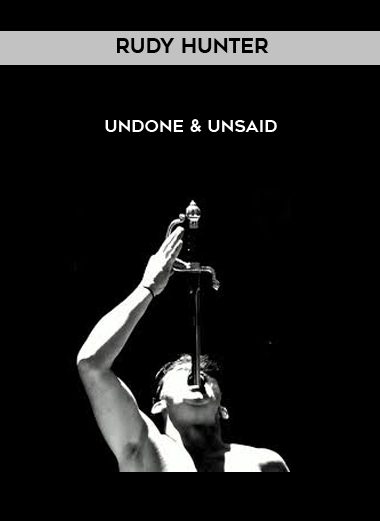 [Download Now] Rudy Hunter - UnDone & UnSaid