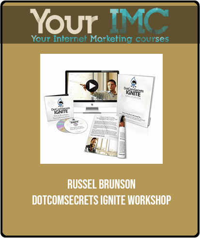 Russel Brunson - DotComSecrets Ignite Workshop