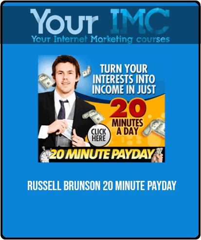 Russell Brunson - 20 minute payday
