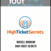 [Download Now] Russell Brunson - High Ticket Secrets