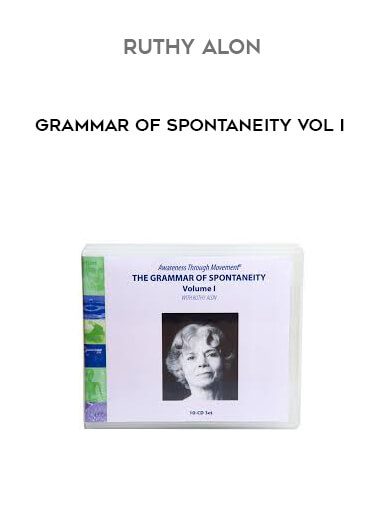 [Download Now] Ruthy Alon – Grammar of Spontaneity Vol I
