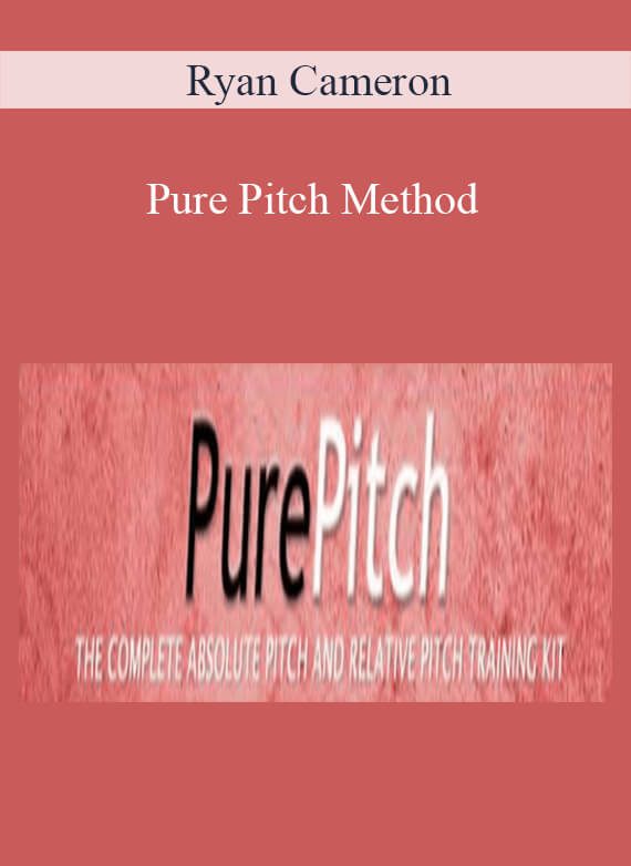 [Download Now] Ryan Cameron – Pure Pitch Method