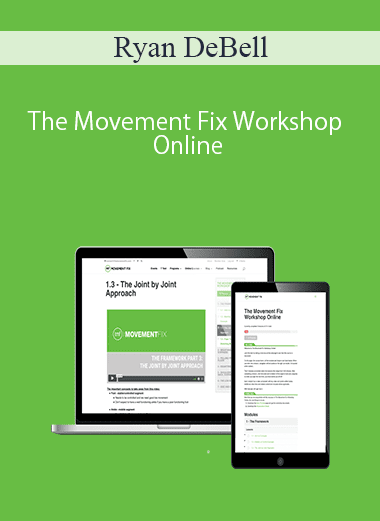 [Download Now] Ryan DeBell - The Movement Fix Workshop Online
