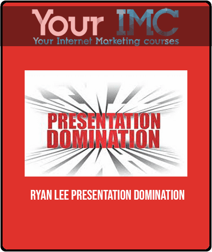 Ryan Lee - Presentation Domination