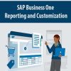 SAP Business One Reporting and Customization