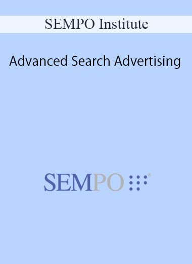 SEMPO Institute - Advanced Search Advertising