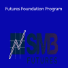 SMB - Futures Foundation Program