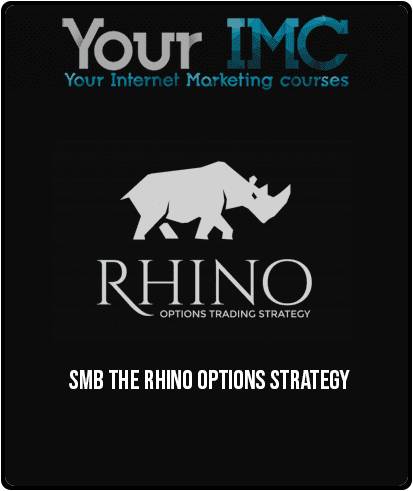 [Download Now] SMB – The Rhino Options Strategy