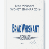 [Download Now] SYDNEY SEMINAR 2016 – Brad Whisnant