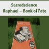 Sacredscience – Raphael – Book of Fate