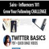 [Download Now] Saira – Influencers 101 Grow Your Following CHALLENGE