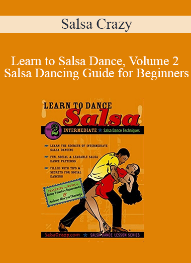 Salsa Crazy - Presents: Learn to Salsa Dance
