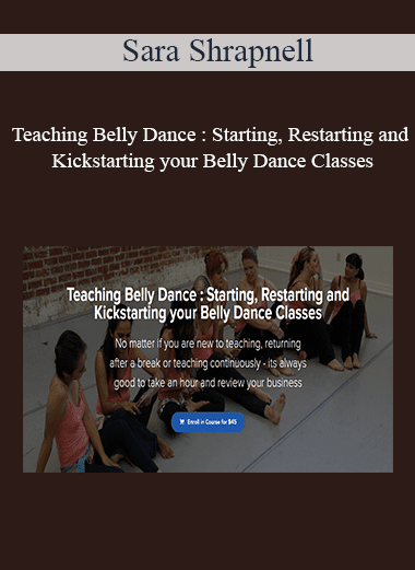 Sara Shrapnell - Teaching Belly Dance : Starting