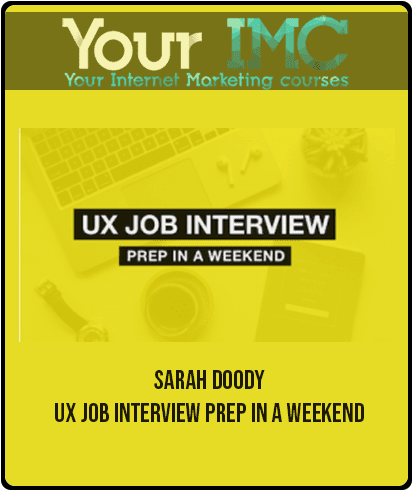 [Download Now] Sarah Doody – UX Job Interview Prep In A Weekend