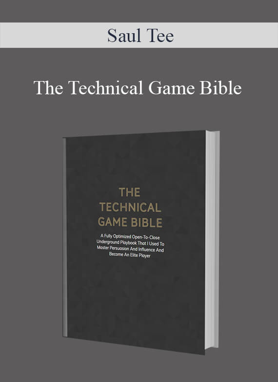[Download Now] Saul Tee – The Technical Game Bible