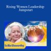 [Download Now] Scilla Elworthy - Rising Women Leadership Jumpstart