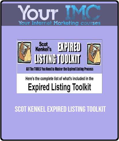 [Download Now] Scot Kenkel - Expired Listing ToolKit