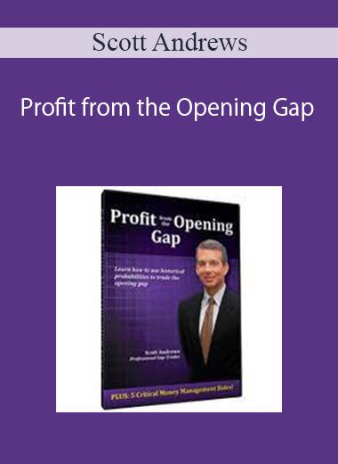 Scott Andrews - Profit from the Opening Gap