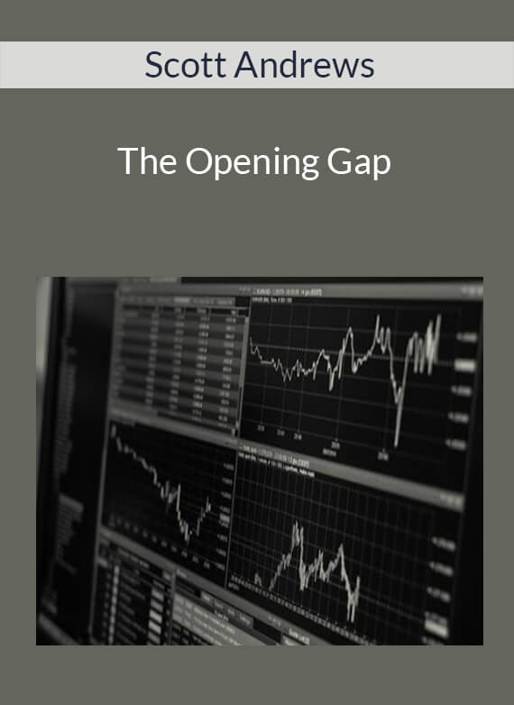 Scott Andrews - The Opening Gap