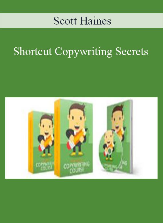 [Download Now] Scott Haines – Shortcut Copywriting Secrets