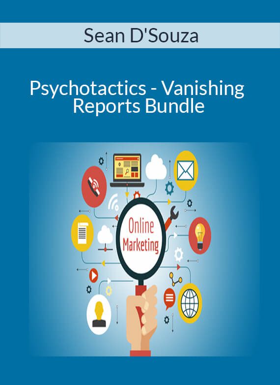 Sean D'Souza - Psychotactics - Vanishing Reports Bundle