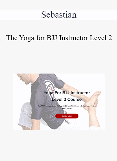 Sebastian - The Yoga for BJJ Instructor Level 2