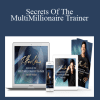 Secrets Of The MultiMillionaire Trainer - T. Harv Eker