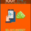 [Download Now] Sell Bots University
